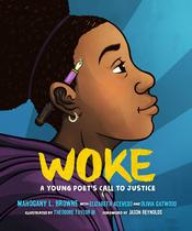Book Woke: O chamado de um jovem poeta à justiça - Roaring Brook Press Book Woke: O chamado de um jovem poeta à justiça - Roaring Brook Press