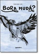 Bora Mudá - GIOSTRI