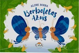 Borboletas Azuis - Casa Kids