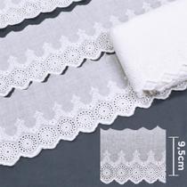 Bordado Inglês BA024 Branco - 9,5 cm - 100% Algodão