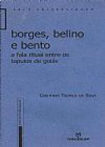Borges, Belino E Bento