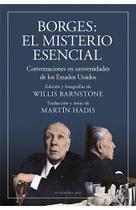 Borges El Misterio Esencial : Conversaciones En Universidades De Los Estados Unidos - Sudamericana