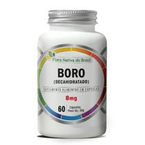 Boro Decahidratado 8mg 60 Caps Flora Nativa do Brasil Boro Decahidratado 8mg 60 Caps Flora Nativa do Brasil