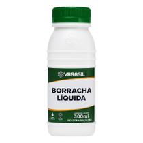 Borracha líquida 300ml vbrasil para trincas Borracha líquida 300ml vbrasil para trincas