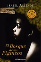 Bosque de los pigmeos, el - DEBOLSILLO - ESPANHA