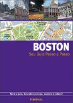 Boston - guia passo a passo - PUBLIFOLHA **