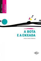 Bota e a Enxada, A - Histórias Dinamarquesas de Andersen