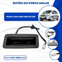 Botão Abertura Porta Malas Focus C-Max 2010 2011 2012 à 2019 Botão Abertura Porta Malas Focus C-Max 2010 2011 2012 à 2019