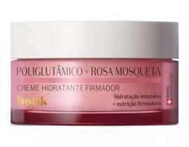 Botik Creme Hidratante Poliglutâmico Rosa Mosqueta 45g