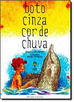 Boto Cinza Cor de Chuva Boto Cinza Cor de Chuva