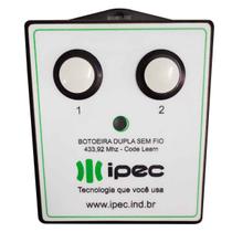 Botoeira Dupla Acionador 2 Botões Sem Fio 433,92Mhz Ipec