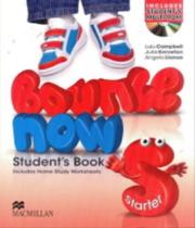 Bounce now startes student pack - MACMILLAN DO BRASIL Bounce now startes student pack - MACMILLAN DO BRASIL