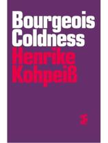 Bourgeois coldness