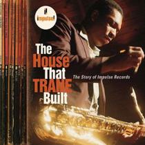 BOX 04 CDs - The House That Trane Built