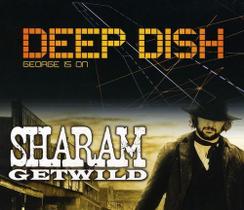 BOX CD George Is On - Deep Dish / Get Wild - Sharam BOX CD George Is On - Deep Dish / Get Wild - Sharam