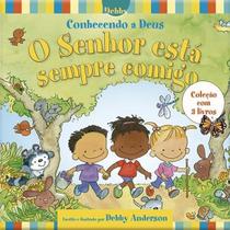 Box - Conhecendo a Deus o Senhor Está Sempre Comigo - 3 livros - O Senhor está comigo - 3 livros Box - Conhecendo a Deus o Senhor Está Sempre Comigo - 3 livros - O Senhor está comigo - 3 livros
