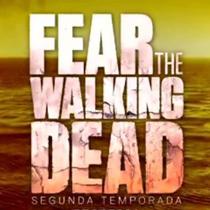 Box DVD Fear The Walking Dead Segunda Temporada Completa