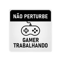 Box Slim - Não Perturbe Gamer Trabalhando Decordun