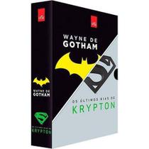 Box Wayne De Gotham E Os Últimos Dias De Krypton - 2 Livros - Leya