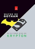 box Wayne De Gotham + Os Ultimos Dias De Krypton box Wayne De Gotham + Os Ultimos Dias De Krypton