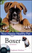 Boxer, your happy healthy pet, with dvd - JWE - JOHN WILEY