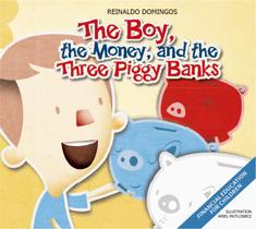 Boy, The Money And The Three Piggy Banks, The - Macmillan