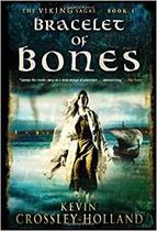bracelet of bones: the viking sagas book 1 - capa dura - quercus