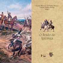 Brado Do Ipiranga, O