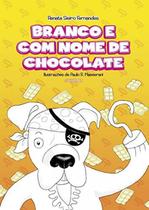 Branco e com o nome de chocolate - Adonis