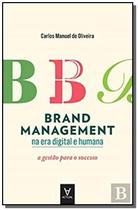 Brand management na era digital e humana