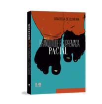 Branquitude e supremacia racial