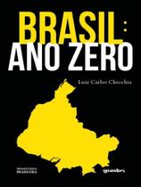 Brasil: ano zero - GIOSTRI