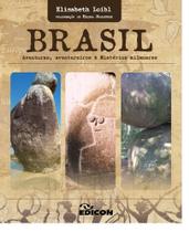 Brasil - Aventuras, Aventureiros e Mistérios Milenares
