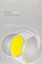 Brasil-china: construindo o brics - UFRJ