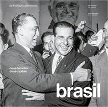 Brasil: duas decadas, duas capitais ( versao nacional ) - EDITORA BRASILEIRA