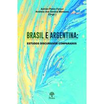 Brasil e argentina - estudos discursivos comparados