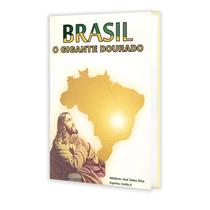 Brasil - o gigante dourado