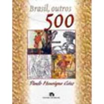 Brasil, outros 500 - Editora do Brasil