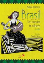 Brasil - Um Mosaico De Culturas - Cordel - PAULUS