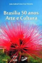 Brasília 50 anos: arte e cultura