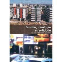 Brasilia, ideologia e realidade - espaco urbano em questao - UNB