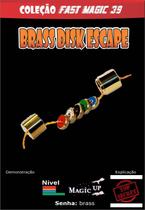 Brass Disk Escape - Coleção Classic N 39 R+