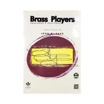 Brass Players Aquecimento Guia Pratico Trombone Tuba J. Gage