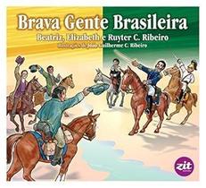 Brava Gente Brasileira Brava Gente Brasileira