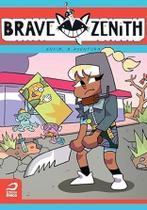 Brave Zenith: Enfim, a Aventura Brave Zenith: Enfim, a Aventura