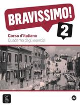 Bravissimo! 2 - quaderno degli esercizi Bravissimo! 2 - quaderno degli esercizi