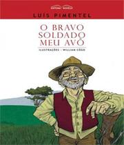 Bravo soldado meu avo, o Bravo soldado meu avo, o
