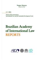 Brazilian academy of international law reports - vol. 1