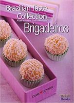 Brazilian taste collection - brigadeiros - do it yourself 25 easy recipes - - COOKLOVERS