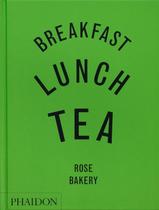 Breakfast, Lunch, tea Breakfast, Lunch, tea
